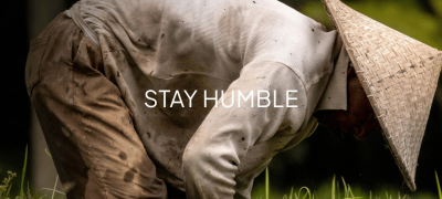 Stay Humble